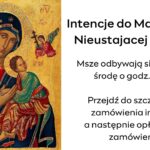 Intencje do Matki Bożej Nieustającej pomocy – Wpłata 200zł